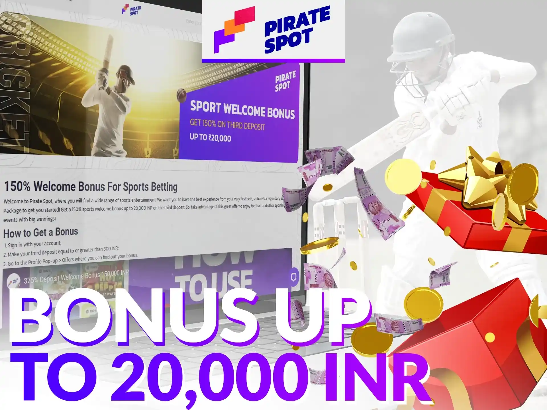 Pirate Spot gives a welcome bonus for betting on cricket and other sports to every new player who registers.