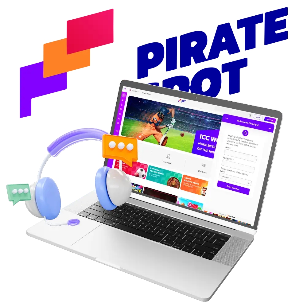 Pirate Spot's support team will help solve your problem at any time of the day or night.